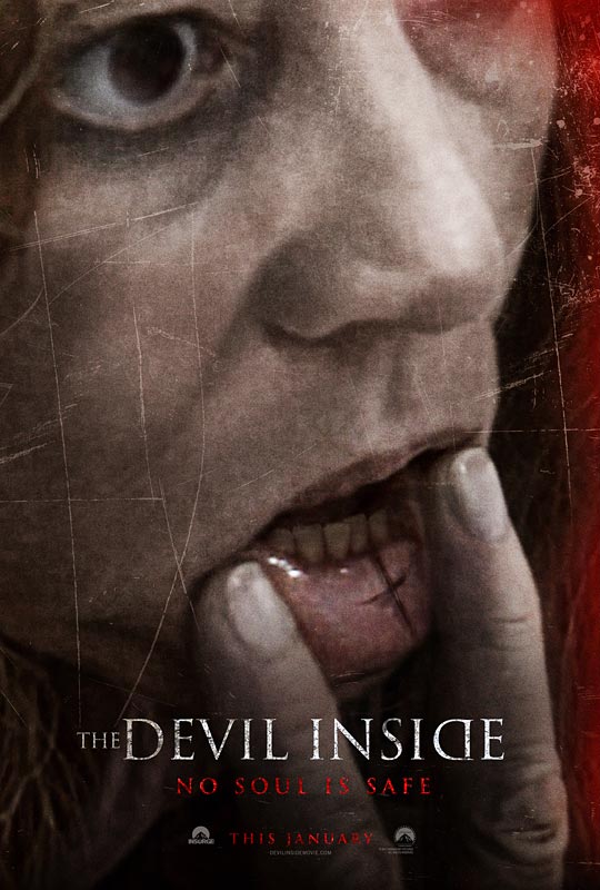 Otro cartel-póster internacional de "The Devil Inside". Y recuerda: "Ningún alma está a salvo"