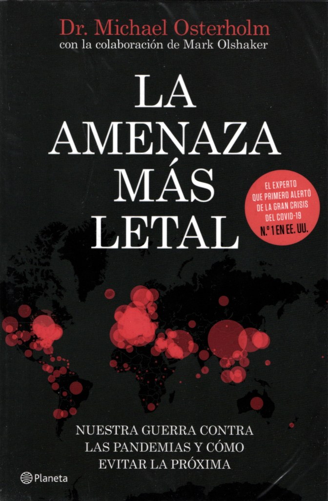 El libro más aterrado del año: La amenaza más letal del Dr. Michael Osterholm El libro más aterrado del año: La amenaza más letal del Dr. Michael Osterholm