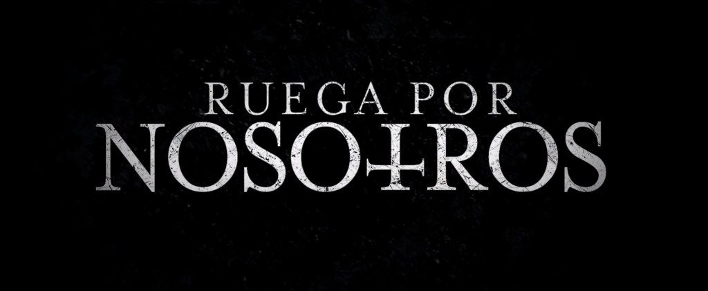 La propia tipografía del título de Ruega por nosotros ya da algunas pistas sobre a que nos vamos a enfrentar.